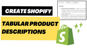 Create Tabular Product Descriptions on Your Shopify Store